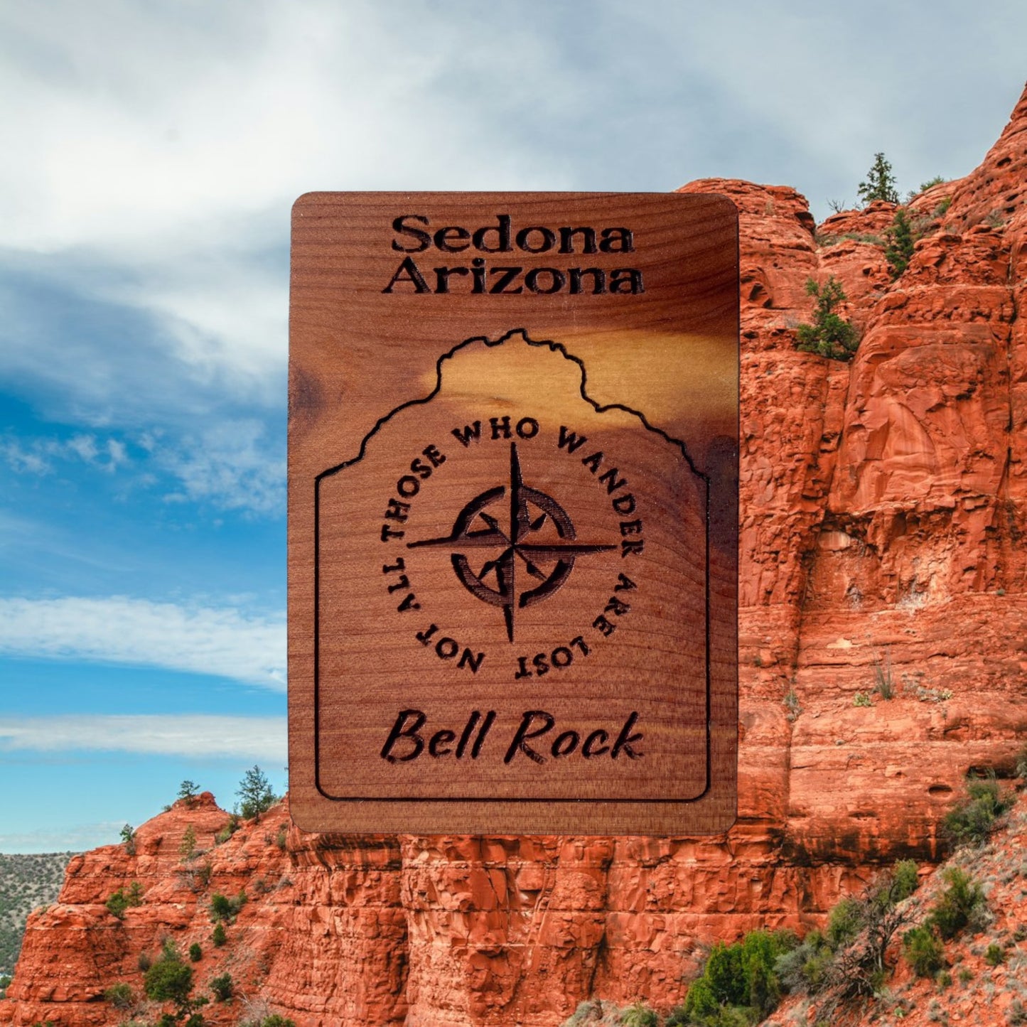Magnet- Bell Rock Sedona Not all Who Wander Cedar wood