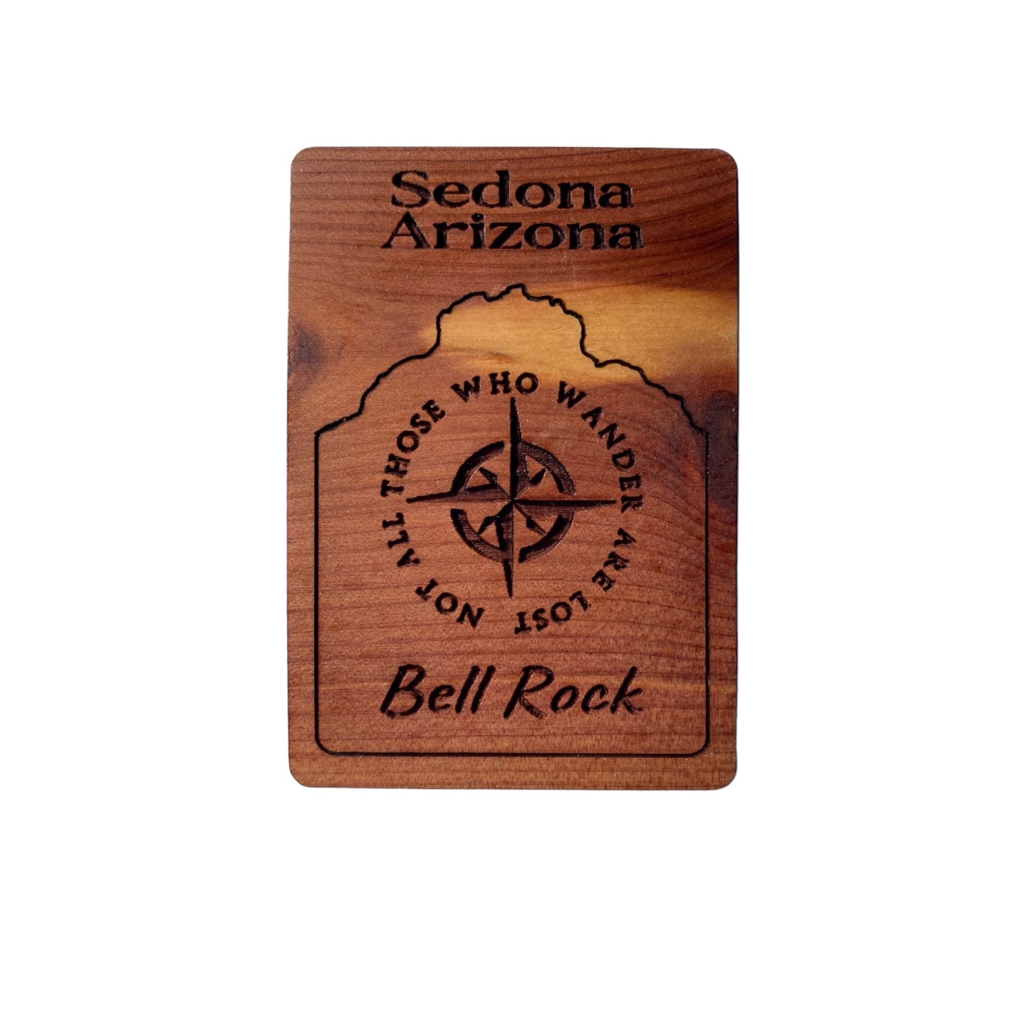 Magnet- Bell Rock Sedona Not all Who Wander Cedar wood